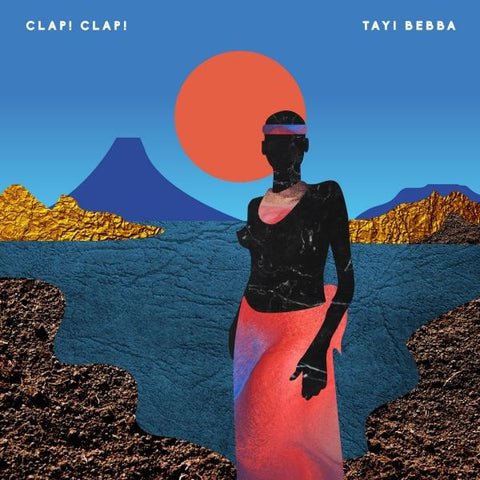 Clap! Clap! ‎– Tayi Bebba - Black Acre ‎– ACRELP006