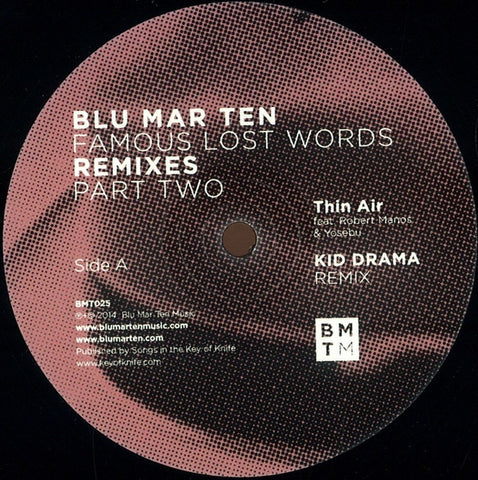 Blu Mar Ten ‎– Famous Lost Words Remixes (Part Two) 12" Blu Mar Ten ‎– BMT025