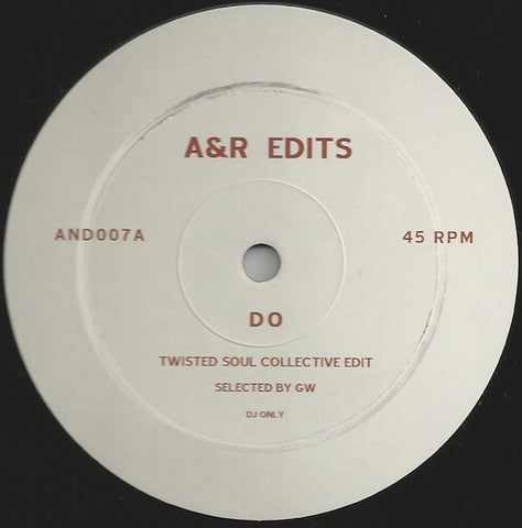 Twisted Soul Collective ‎– Do / Shake & Blow - A&R Edits ‎– AND007