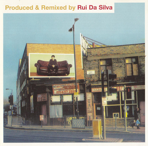 Rui Da Silva - Produced & Remixed - Kismet KMTA01