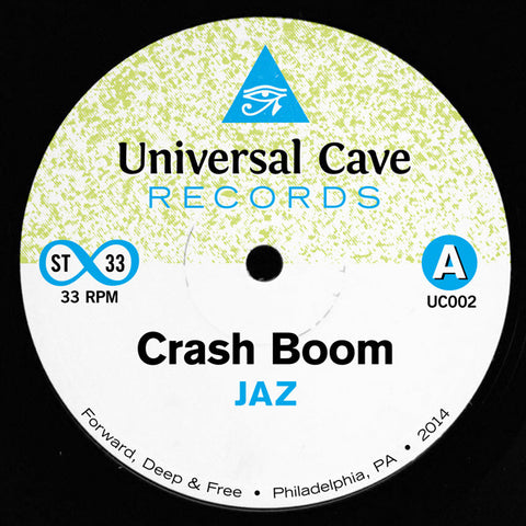 Jaz / Party Dad ‎– Crash Boom / Dream Dance - Universal Cave ‎– UC002