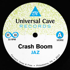 Jaz / Party Dad ‎– Crash Boom / Dream Dance - Universal Cave ‎– UC002