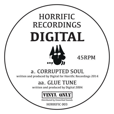 Digital ‎– Corrupted Soul / Glue Tune - Horrific Recordings ‎– HORRIFIC 003