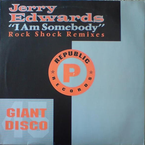 Jerry Edwards - I Am Somebody 12" LICT021X Republic Records