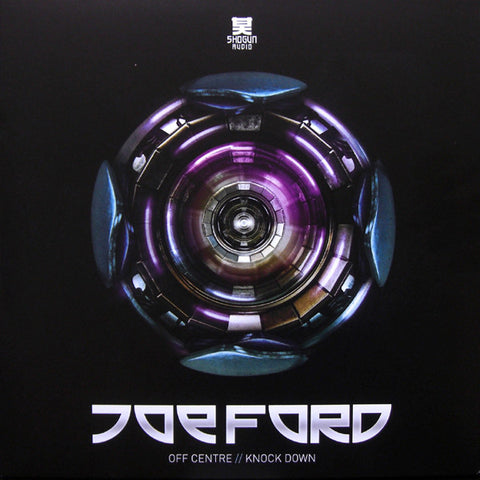 Joe Ford - Off Centre / Knock Down Shogun Audio ‎– SHA085