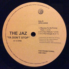 The Jaz - Ya Don't Stop 12" SPRO#4842 EMI America