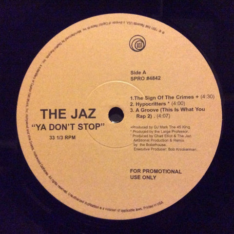 The Jaz - Ya Don't Stop 12" SPRO#4842 EMI America