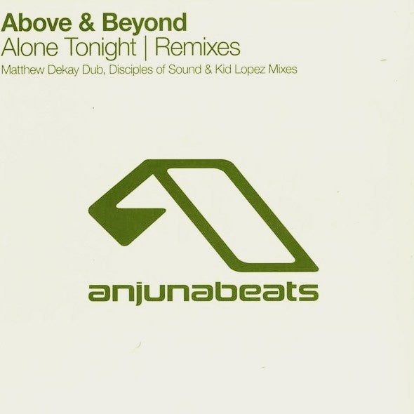 Above & Beyond ‎– Alone Tonight | Remixes 12" Anjunabeats ‎– ANJ-059R