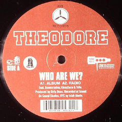 Theodore - Who Are We? AV8 Records – AV432, Sure Shot Recordings – SSR1017