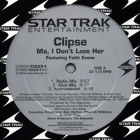 Clipse / Faith Evans ‎– Ma, I Don't Love Her Star Trak Entertainment ‎– 07822152231