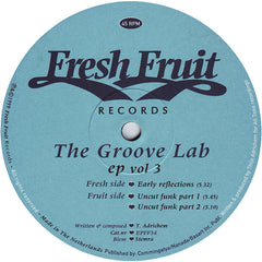 The Groove Lab- EP Volume 3 - Fresh Fruit Records ‎– EPFF34