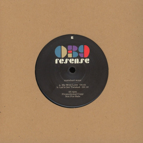 Matahari Sons - My Wild Love / Let's Get Twisted 7" RESENSE 039