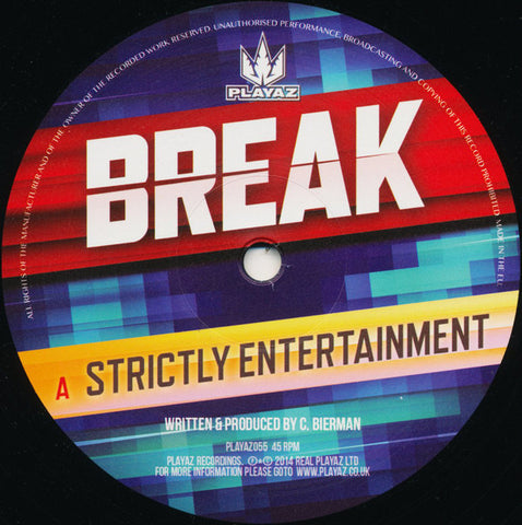 Break ‎– Strictly Entertainment / Dulcid Tones Playaz Recordings ‎– PLAYAZ055