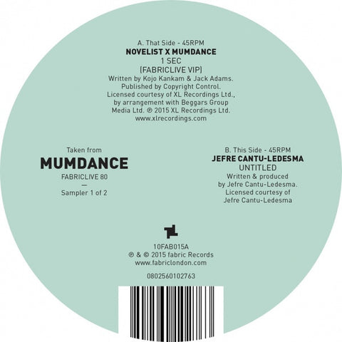 Novelist x Mumdance / Jefre Cantu Ledesma - Fabriclive 80 Sampler 1 10" 10FAB015A Fabric (London)