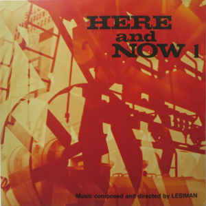 Lesiman ‎– Here And Now Vol. 1 - Schema ‎– SCEB924LP1