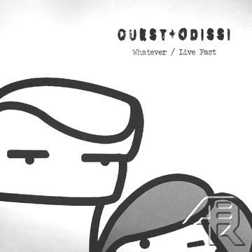 Quest + Odissi - Whatever / Live Fast 12" ABR008 Audio Bug Records