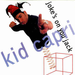 Kid Capri ‎– Joke's On You Jack - Cold Chillin' ‎– CC4856