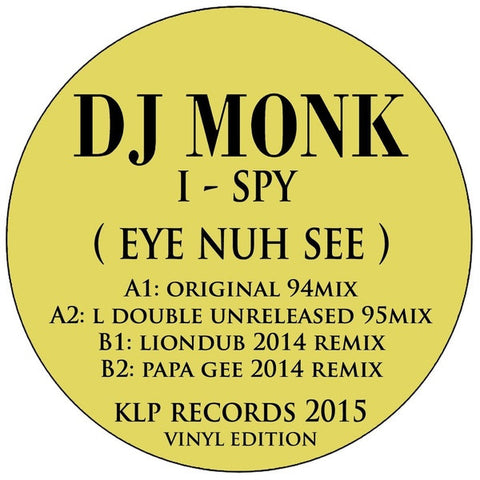 DJ Monk - I Spy (Eye Nuh See) KLPR003 KLP Records