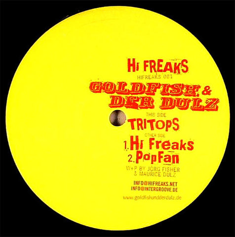 Goldfish & Der Dulz - Tritops Hi Freaks ‎– HIFREAKS 001