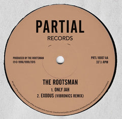 The Rootsman ‎– Fittest Of The Fittest / Only Jah - Partial Records ‎– PRTL10007