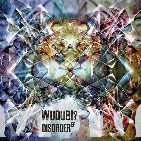 WuDuB!? ‎– Disorder EP 12" Ledebronx Recordings ‎– 9050-003