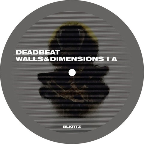 Deadbeat - Walls & Dimensions I 12" BLKRTZ ‎– BLKRTZ 012EP