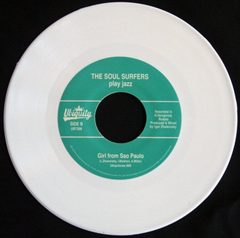 The Soul Surfers - Doin' The Rasklad / Girl From Sao Paulo 7" Ubiquity ‎– UR7306
