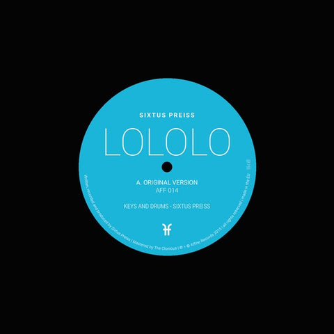 Sixtus Preiss - Lololo 7" AFF014 Affine Records