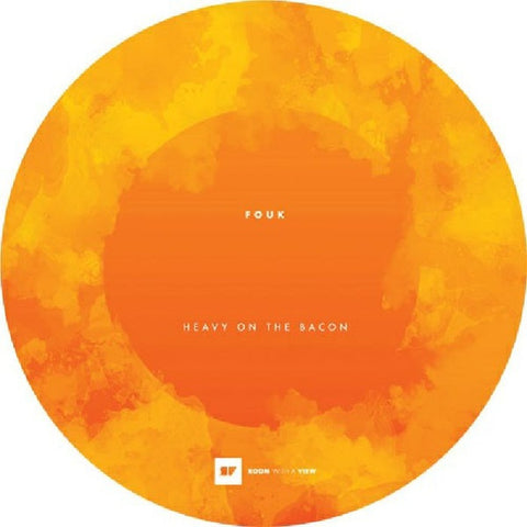 Fouk ‎– Heavy On The Bacon Room With A View ‎– VIEW021
