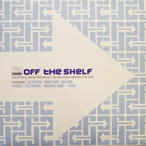 Various - Off The Shelf 2x12" Far Out Recordings FARO072DLP