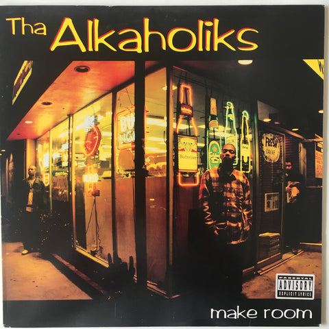 Tha Alkaholiks ‎– Make Room / Last Call Loud Records ‎– 07863-62578-1