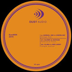 Ahmad, DJ Ink & Gremlinz, Slider & Expose, Clima & Red Army ‎– Omega Red / Reference Point / Jungle Justice 12" Dust Audio ‎– Duad006