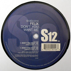Felix - Don't You Want Me 12" S12DJ014 Simply Vinyl (S12)