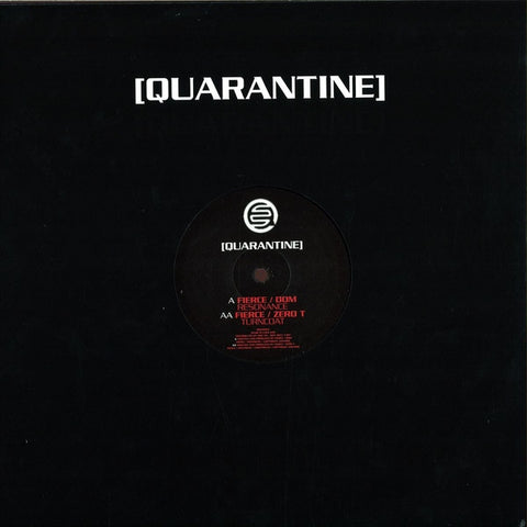 Fierce / Dom / Zero T - Resonance / Turncoat Quarantine ‎– QRN2004