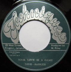 Dave Barker / The Techniques – Your Love Is A Game / Lonely Man Techniques – DSRWR704