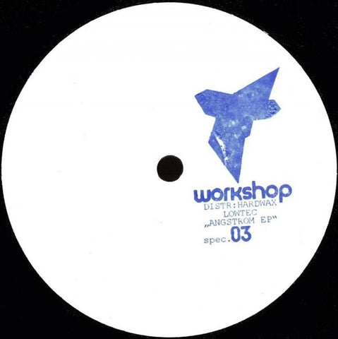 Lowtec ‎– Angstrom EP 12" Workshop ‎– workshop special 03