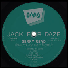 Gerry Read ‎– Stand By The Bomb - Clone Jack For Daze ‎– C#JFD26