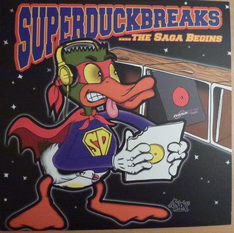 The Turntablist ‎– Super Duck Breaks ...The Saga Begins Stones Throw Records ‎– STH2004