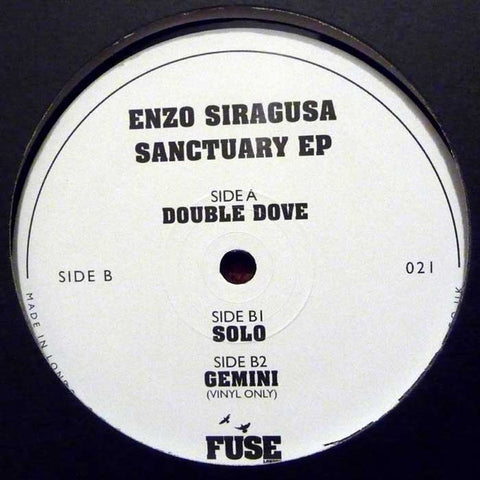Enzo Siragusa – Sanctuary EP Fuse London – FUSE021