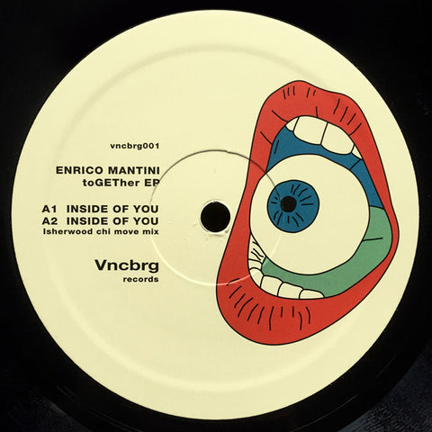 Enrico Mantini ‎– Together Ep - Veniceberg Records ‎– VNCBRG001
