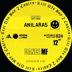 Anil Aras ‎– Dance MF Hot Haus Recs ‎– HOTSHIT024