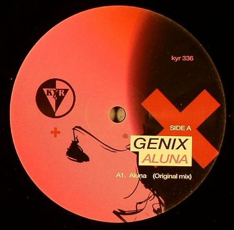 Genix - Aluna / Xfade 12" KYR Records ‎– kyr 336
