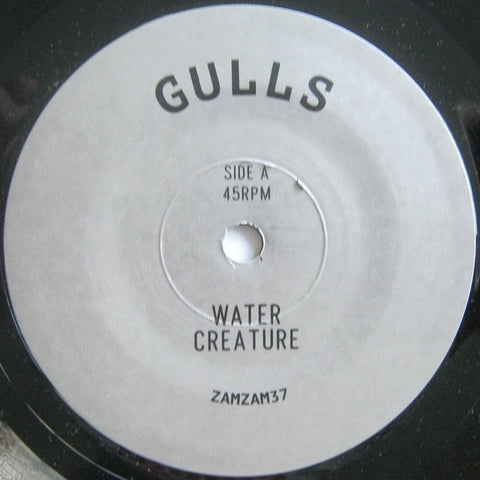 Gulls / Gulls Rhythm Force ‎– Water Creature / Message To Rogg - ZamZam Sounds ‎– ZAMZAM37