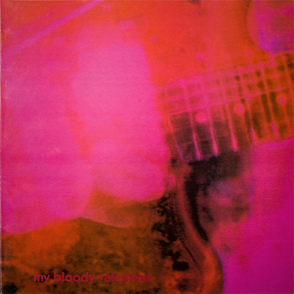My Bloody Valentine ‎– Loveless - Creation Records ‎– crelp 060
