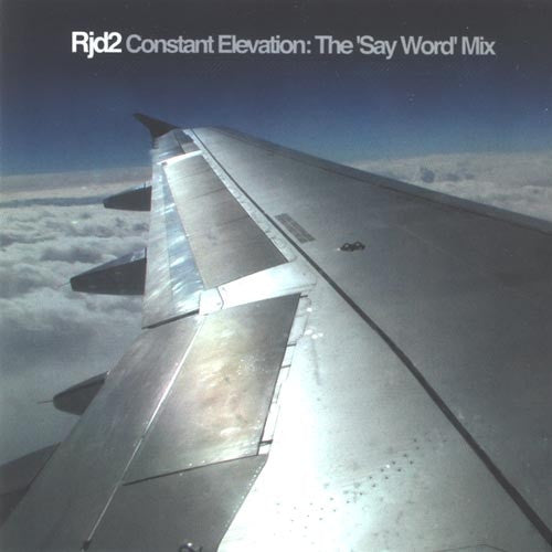 RJD2 - Constant Elevation The 'Say Word' Mix (CD) BBCD007 Bam Bam Recordings