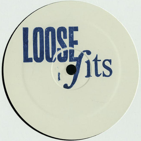 Kito Jempere & Jay Shepheard & Pete Herbert ‎– Loose Fits - Loose Fits ‎– LFITS001