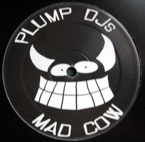 Plump DJs ‎– Mad Cow Finger Lickin' Records ‎– FLR072