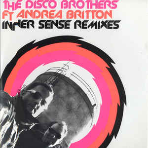 The Disco Brothers / Andrea Britton ‎– Inner Sense (Remixes) Maelstrom Records ‎– Maeltx056