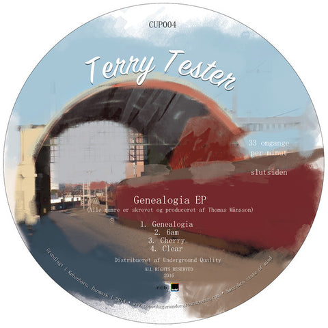 Terry Tester – Genealogia Copenhagen Underground Posse – CUP004