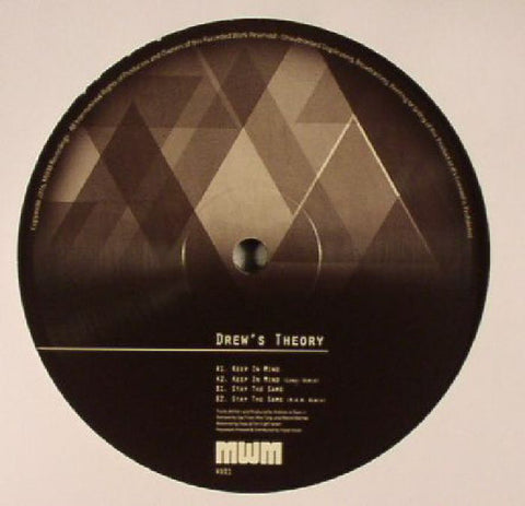 Drew's Theory ‎– Keep In Mind / Stay The Same MWM-Recordings ‎– MWMV001